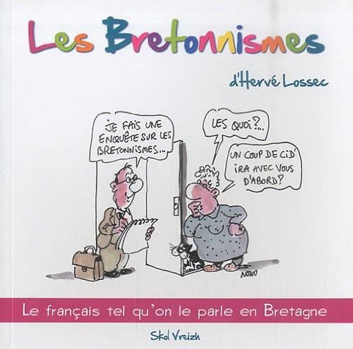 Bretonnismes [Les]